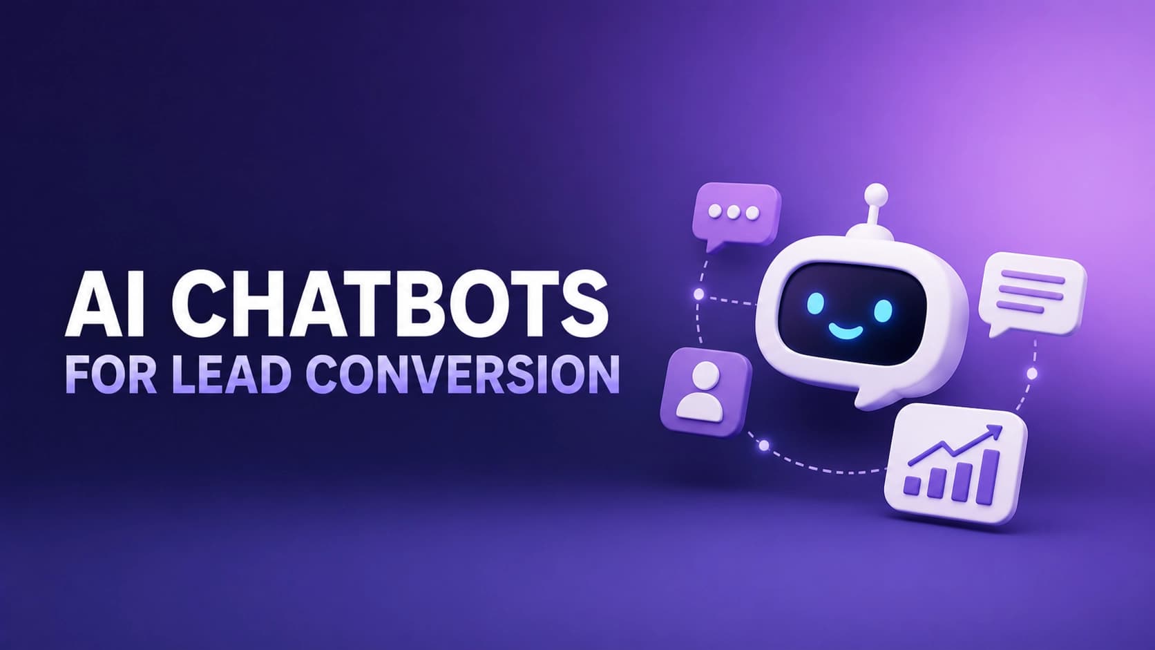 AI chatbots for lead conversion featuring automated messaging, lead qualification, and conversion optimization insights.