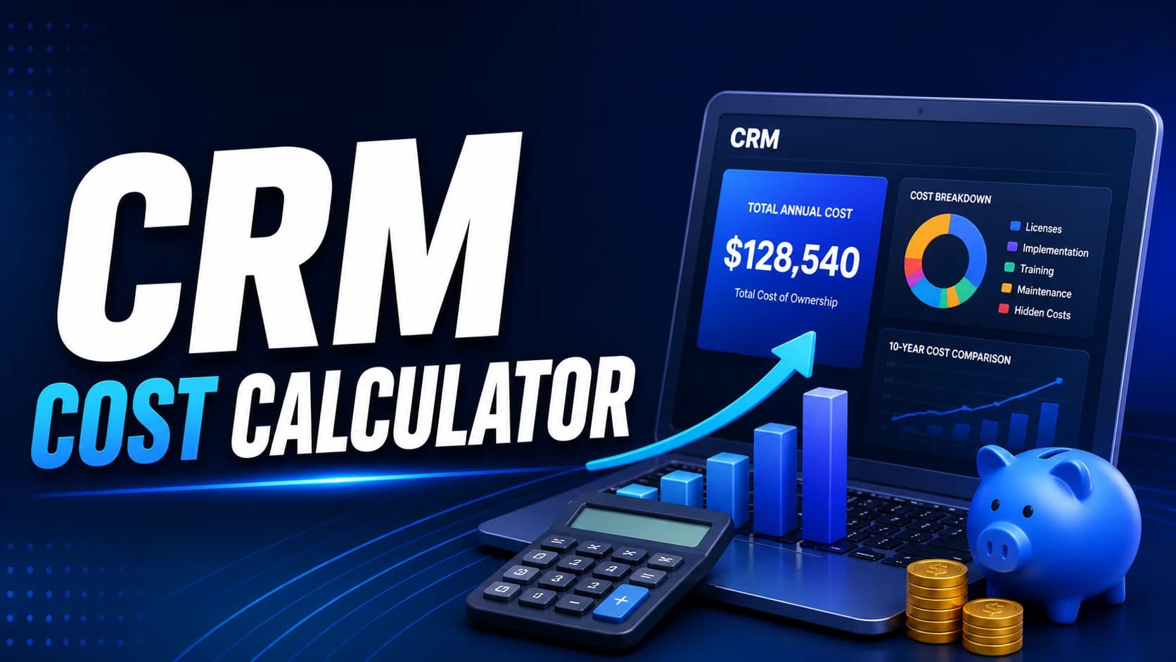 CRM cost calculator tool banner showing total cost breakdown, dashboard analytics, and business cost estimation concept. preview