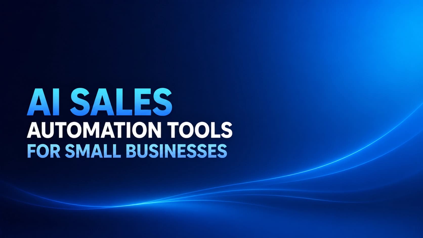 AI sales automation tools for small businesses featuring workflow automation, lead management, and revenue growth insights.